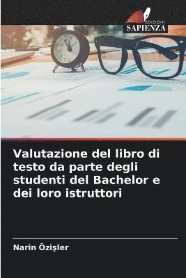 Valutazione del libro di testo da parte degli studenti del Bachelor e dei loro istruttori 1