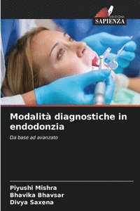 bokomslag Modalit diagnostiche in endodonzia