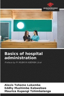 Basics of hospital administration 1