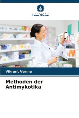 bokomslag Methoden der Antimykotika