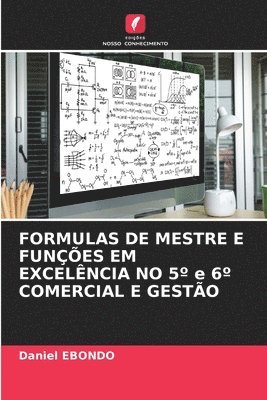 FORMULAS DE MESTRE E FUNCOES EM EXCELENCIA NO 5 Degrees e 6 Degrees COMERCIAL E GESTAO 1