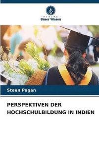 bokomslag Perspektiven Der Hochschulbildung in Indien