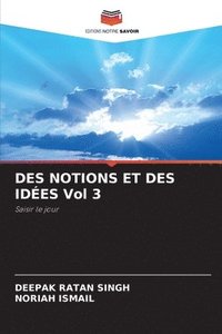 bokomslag DES NOTIONS ET DES IDES Vol 3