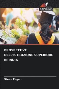 bokomslag Prospettive Dell'istruzione Superiore in India