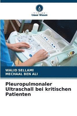 Pleuropulmonaler Ultraschall bei kritischen Patienten 1