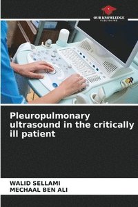 bokomslag Pleuropulmonary ultrasound in the critically ill patient