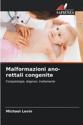 bokomslag Malformazioni ano-rettali congenite