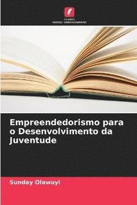 bokomslag Empreendedorismo para o Desenvolvimento da Juventude