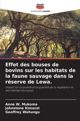 Effet des bouses de bovins sur les habitats de la faune sauvage dans la rserve de Lewa. 1