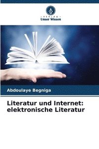bokomslag Literatur und Internet