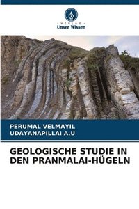 bokomslag Geologische Studie in Den Pranmalai-Hgeln