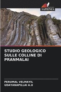 bokomslag Studio Geologico Sulle Colline Di Pranmalai