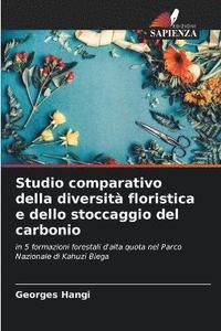 bokomslag Studio comparativo della diversit floristica e dello stoccaggio del carbonio