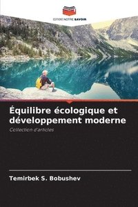 bokomslag Equilibre ecologique et developpement moderne