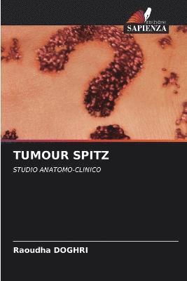 Tumour Spitz 1