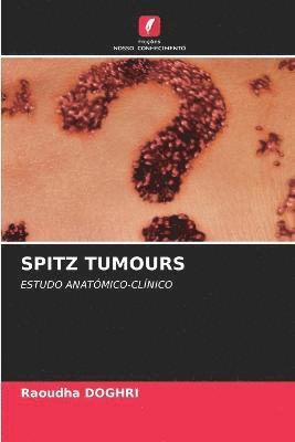 bokomslag Spitz Tumours