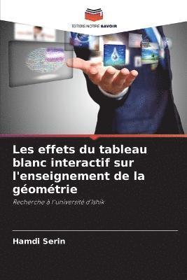 bokomslag Les effets du tableau blanc interactif sur l'enseignement de la gomtrie