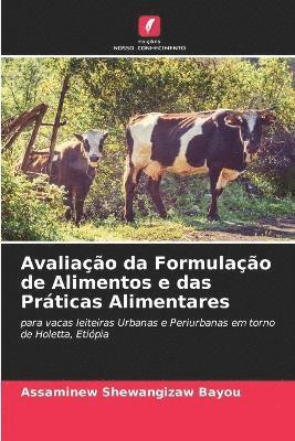 bokomslag Avaliao da Formulao de Alimentos e das Prticas Alimentares