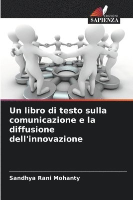 Un libro di testo sulla comunicazione e la diffusione dell'innovazione 1