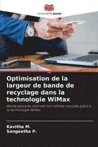 bokomslag Optimisation de la largeur de bande de recyclage dans la technologie WiMax