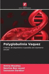 bokomslag Polyglobulinia Vaquez