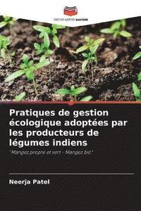 bokomslag Pratiques de gestion cologique adoptes par les producteurs de lgumes indiens