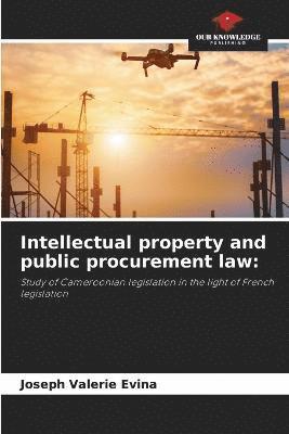 Intellectual property and public procurement law 1