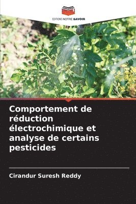 Comportement de rduction lectrochimique et analyse de certains pesticides 1