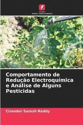 Comportamento de Reduo Electroqumica e Anlise de Alguns Pesticidas 1