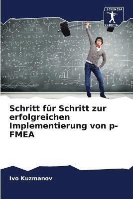 Schritt fr Schritt zur erfolgreichen Implementierung von p-FMEA 1