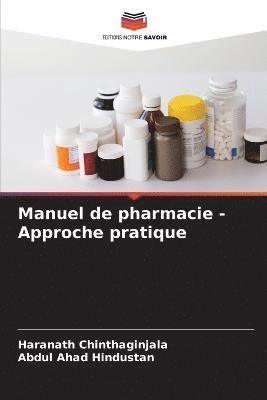 Manuel de pharmacie - Approche pratique 1