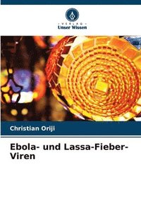 bokomslag Ebola- und Lassa-Fieber-Viren