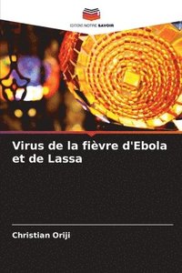 bokomslag Virus de la fivre d'Ebola et de Lassa