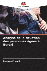 bokomslag Analyse de la situation des personnes ges  Burari