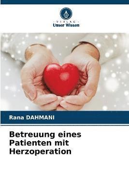 bokomslag Betreuung eines Patienten mit Herzoperation