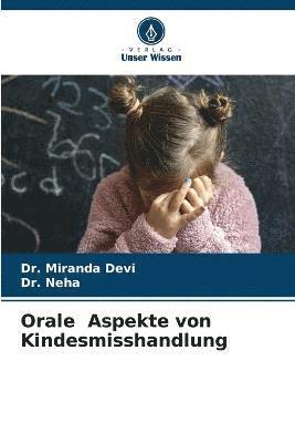 bokomslag Orale Aspekte von Kindesmisshandlung