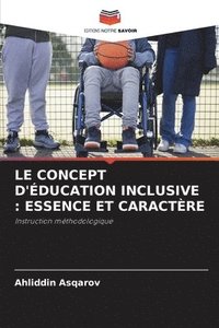 bokomslag Le Concept d'ducation Inclusive