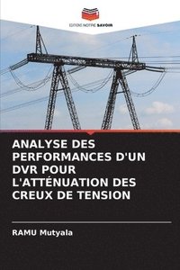 bokomslag Analyse Des Performances d'Un DVR Pour l'Attnuation Des Creux de Tension