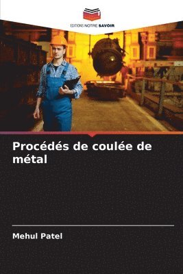 Procds de coule de mtal 1