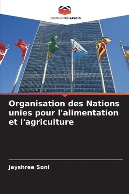 bokomslag Organisation des Nations unies pour l'alimentation et l'agriculture