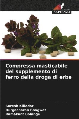 bokomslag Compressa masticabile del supplemento di ferro della droga di erbe