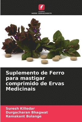 Suplemento de Ferro para mastigar comprimido de Ervas Medicinais 1