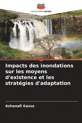 Impacts des inondations sur les moyens d'existence et les stratgies d'adaptation 1