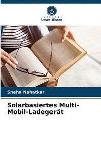 bokomslag Solarbasiertes Multi-Mobil-Ladegert