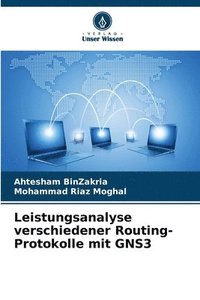 bokomslag Leistungsanalyse verschiedener Routing-Protokolle mit GNS3