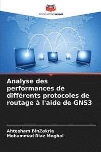 bokomslag Analyse des performances de diffrents protocoles de routage  l'aide de GNS3