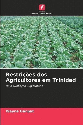 Restries dos Agricultores em Trinidad 1