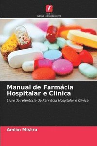 bokomslag Manual de Farmcia Hospitalar e Clnica