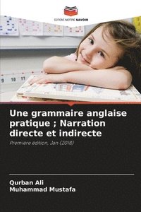 bokomslag Une grammaire anglaise pratique; Narration directe et indirecte