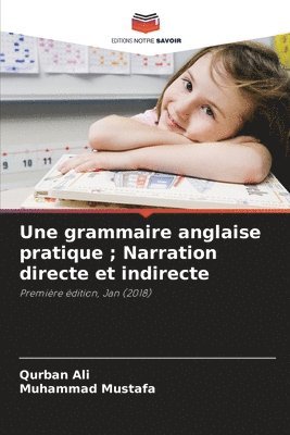 bokomslag Une grammaire anglaise pratique; Narration directe et indirecte
